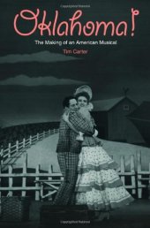 book Oklahoma!: The Making of an American Musical