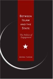 book Between Islam and the State: The Politics of Engagement