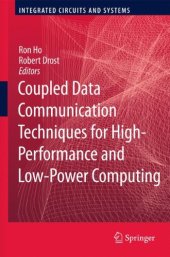 book Coupled Data Communication Techniques for High-Performance and Low-Power Computing