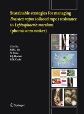book Sustainable strategies for managing Brassica napus (oilseed rape) resistance to Leptosphaeria maculans (phoma stem canker)