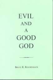 book Evil and a Good God