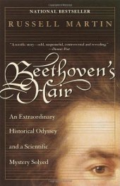 book Beethoven's Hair: An Extraordinary Historical Odyssey and a Scientific Mystery Solved