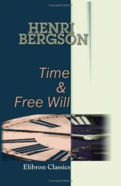 book Time and Free Will