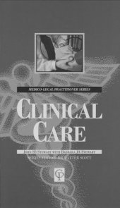 book Clinical Care For Lawyers (Medic0-Legal Practitioner Series)