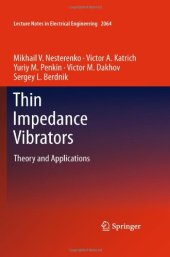 book Thin Impedance Vibrators: Theory and Applications