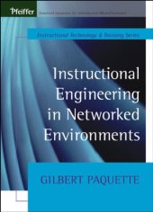 book Instructional Engineering in Networked Environments (Tech Training Series)