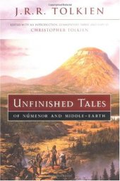 book Unfinished Tales of Numenor and Middle-Earth