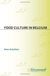 book Food Culture in Belgium (Food Culture around the World)