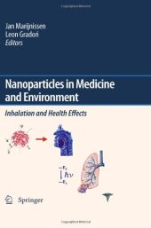 book Nanoparticles in medicine and environment: Inhalation and health effects