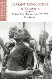 book Peasant Revolution in Ethiopia: The Tigray People's Liberation Front, 1975-1991 (African Studies)