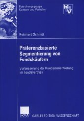 book Praferenzbasierte Segmentierung von Fondskaufern: Verbesserung der Kundenorientierung im Fondsvertrieb