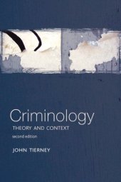 book Criminology: Theory & Context, Second Edition