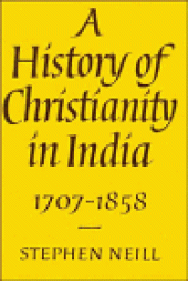 book A History of Christianity in India: 1707-1858 (Vol 2)