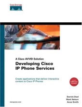 book Developing Cisco IP Phone Services: A Cisco AVVID Solution