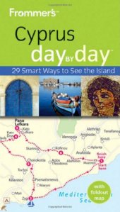 book Frommer's Cyprus Day By Day (Frommer's Day by Day - Pocket)