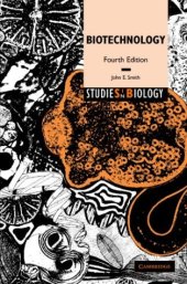 book Biotechnology, 4th edition (Studies in Biology)