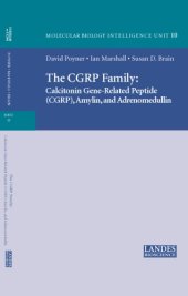 book The Cgrp Family: Cgrp, Amylin, and Adrenomedullin (Medical Intelligence Unit)