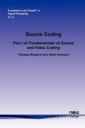 book Source Coding: Part I of Fundamentals of Source and Video Coding (Foundations and Trends in Signal Processing)