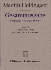 book Logik als die Frage nach dem Wesen der Sprache (Sommersemester 1934)