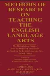 book Methods of Research on Teaching the English Language Arts: The Methodology Chapters From the Handbook of Research on Teaching the English Language Arts, ... & National Council of Teachers of English