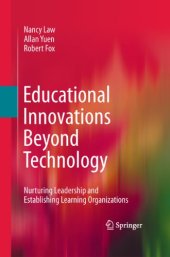 book Educational Innovations Beyond Technology: Nurturing Leadership and Establishing Learning Organizations