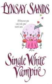 book Single White Vampire (Argeneau Vampires, Book 3)