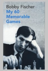 book My 60 Memorable Games