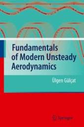 book Fundamentals of Modern Unsteady Aerodynamics