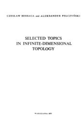 book Selected topics in infinite-dimensional topology (Monografie matematyczne)