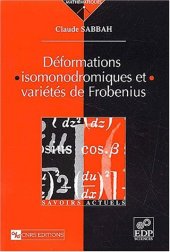 book Deformations isomonodromiques et varietes de frobenius