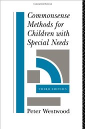 book Commonsense Methods for Children with Special Needs: Strategies for the Regular Classroom