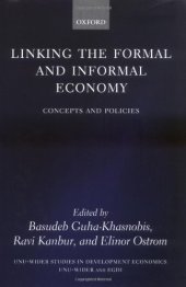 book Linking the Formal and Informal Economy: Concepts and Policies (W I D E R Studies in Development Economics)