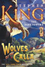 book Wolves of the Calla (Dark Tower, Book 5)