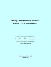 book Looking Over the Fence at Networks: A Neighbor's View of Networking Research (2001)