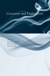 book Causation and Explanation (Topics in Contemporary Philosophy)