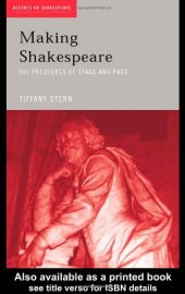 book Making Shakespeare: From Stage to Page (Accents on Shakespeare)