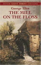 book The Mill on the Floss (Dover Thrift Editions)