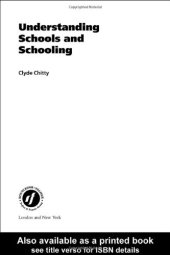 book Understanding Schools and Schooling (Key Issues in Teaching and Learning)