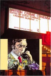 book British Crime Cinema (British Popular Cinema)