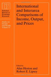 book International and Interarea Comparisons of Income, Output, and Prices (National Bureau of Economic Research Studies in Income and Wealth)