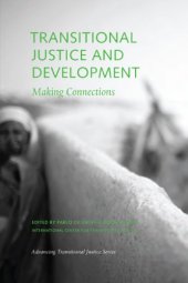 book Transitional Justice and Development: Making Connections (Advancing Transitional Justice)