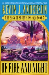 book Of Fire and Night (The Saga of Seven Suns - Book 5)