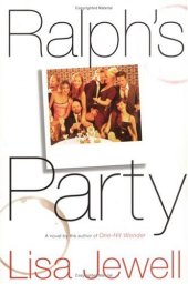 book Ralph's Party:  A Novel