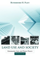 book Land Use and Society, Revised Edition: Geography, Law, and Public Policy