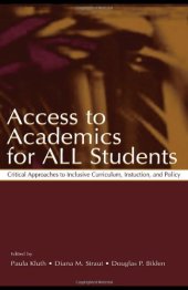 book Access To Academics for All Students: Critical Approaches To Inclusive Curriculum, Instruction, and Policy