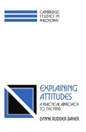 book Explaining Attitudes: A Practical Approach to the Mind