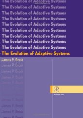 book The Evolution of Adaptive Systems: The General Theory of Evolution