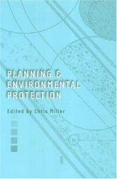 book Planning and Environmental Protection: A Review of Law and Policy