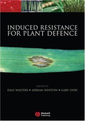 book Induced Resistance for Plant Defence: A Sustainable Approach to Crop Protection