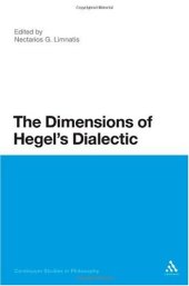 book The Dimensions of Hegel's Dialectic (Continuum Studies in Philosophy)